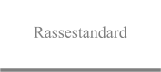 Rassestandard
