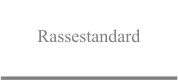 Rassestandard
