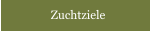 Zuchtziele